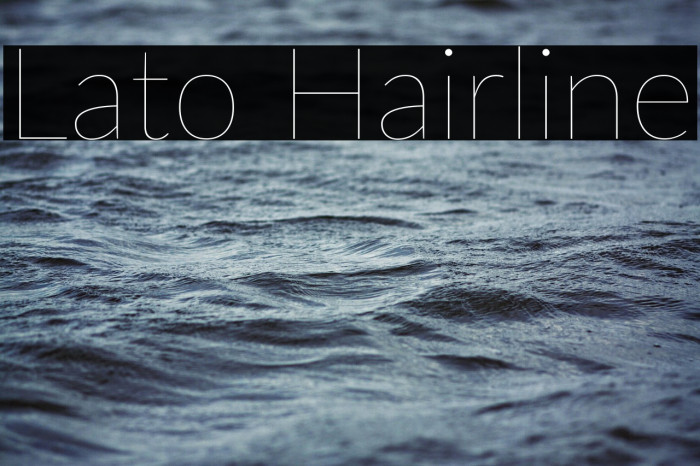 Lato Hairline Example 3