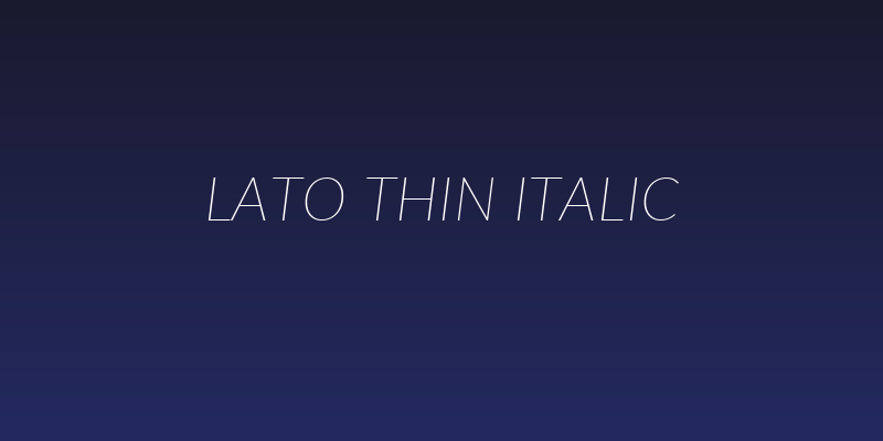 Lato Thin Italic Social Header