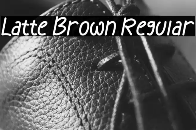 Latte Brown Regular Font examples