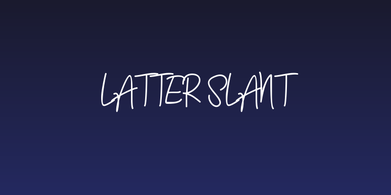 Latter Slant Social Header
