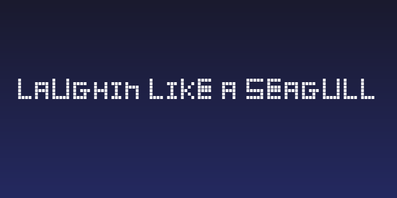 Laughin Like A Seagull Social Header