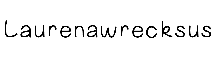 Laurenawrecksus  Free Fonts Download