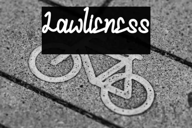 Lawlieness Font examples