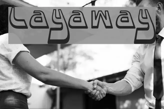 Layaway Example 3