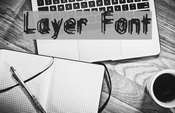 Layer Font examples