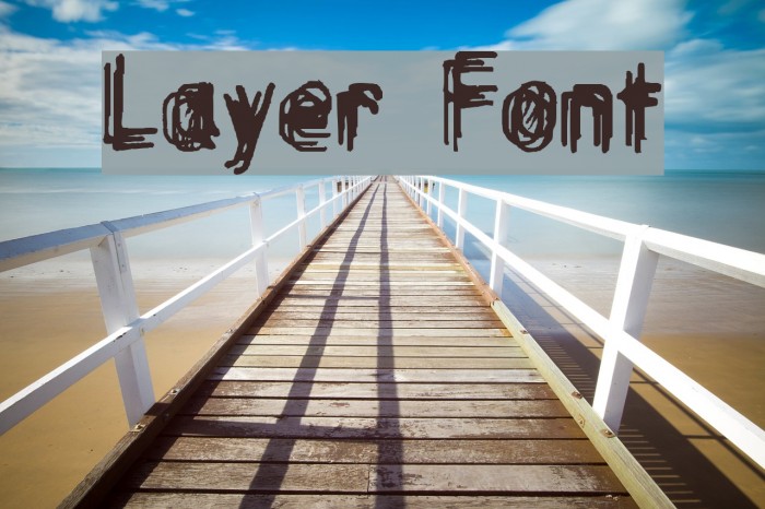 Layer Font examples