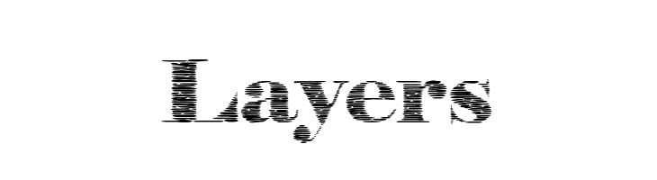 Layers  Descarca Fonturi Gratis