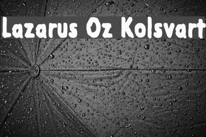 Lazarus Oz Kolsvart Example 1