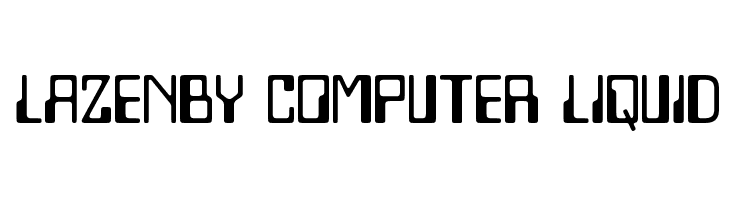 Lazenby Computer Liquid  フリーフォントのダウンロード
