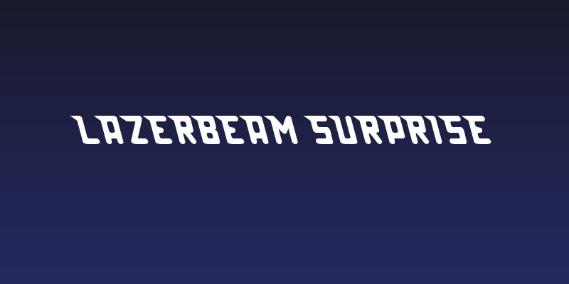 Lazerbeam surprise Social Header
