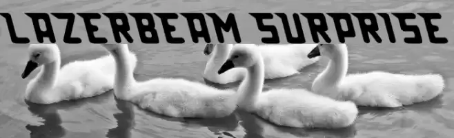 Lazerbeam surprise Font examples