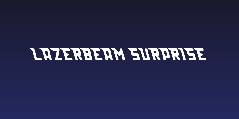 Lazerbeam surprise Social Header