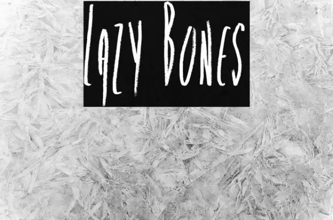 Lazy Bones Fonte examples