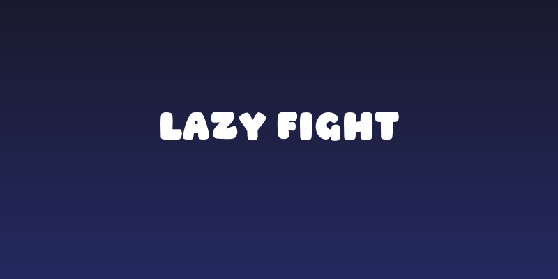 Lazy Fight Social Header