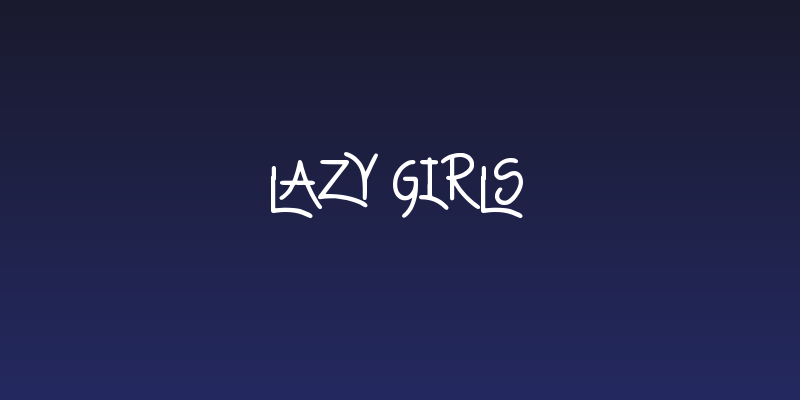 Lazy Girls Social Header