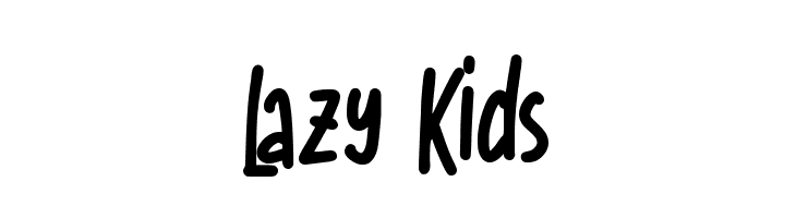 Lazy Kids  لخطوط تنزيل