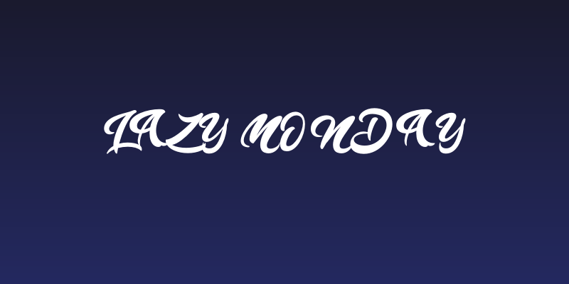 Lazy Monday Social Header