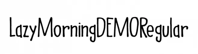 Lazy Morning DEMO Regular  Frei Schriftart Herunterladen