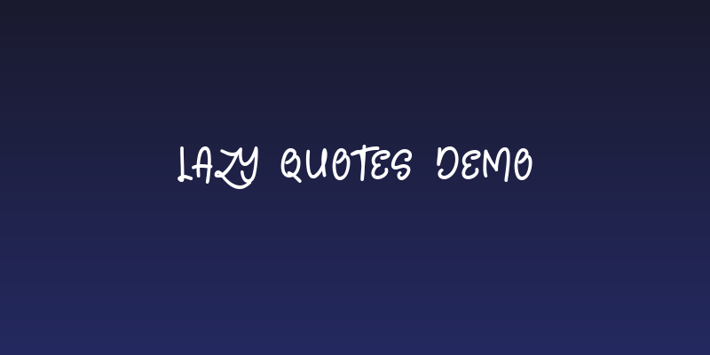 Lazy Quotes Demo Social Header