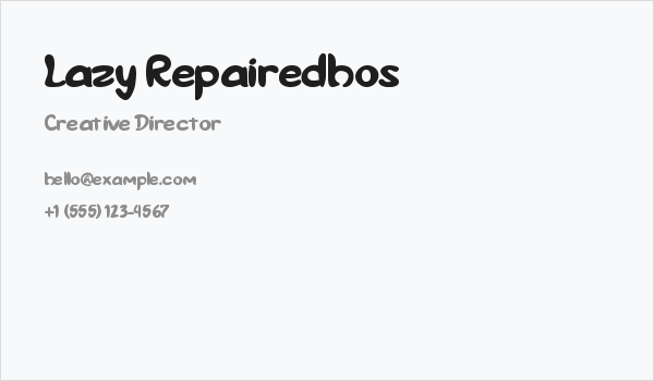 Lazy Repairedhos Business Card
