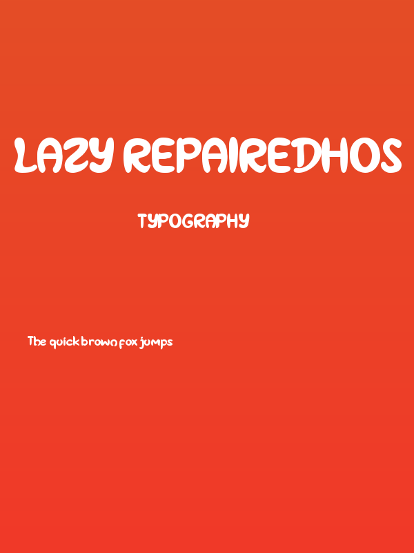 Lazy Repairedhos Poster