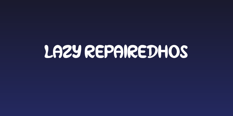 Lazy Repairedhos Social Header