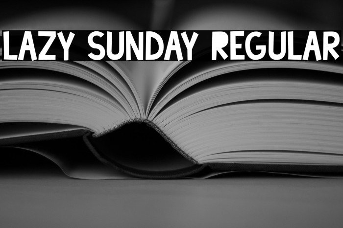Lazy Sunday Regular Example 1