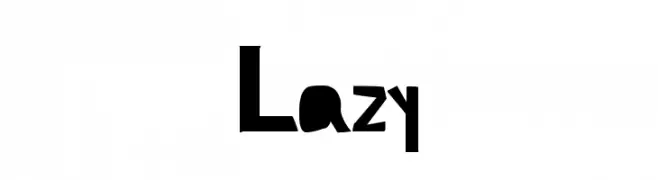 Lazy 