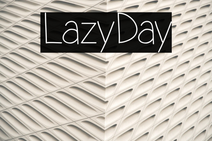 LazyDay Font examples