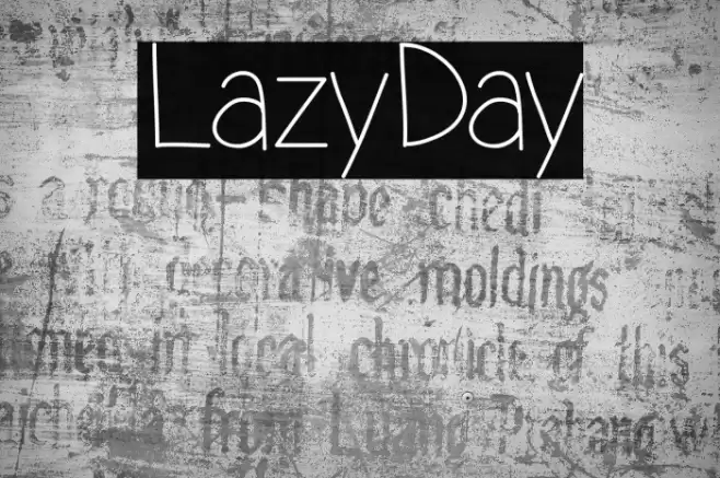 LazyDay Font examples