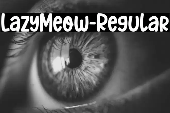 LazyMeow-Regular Font examples