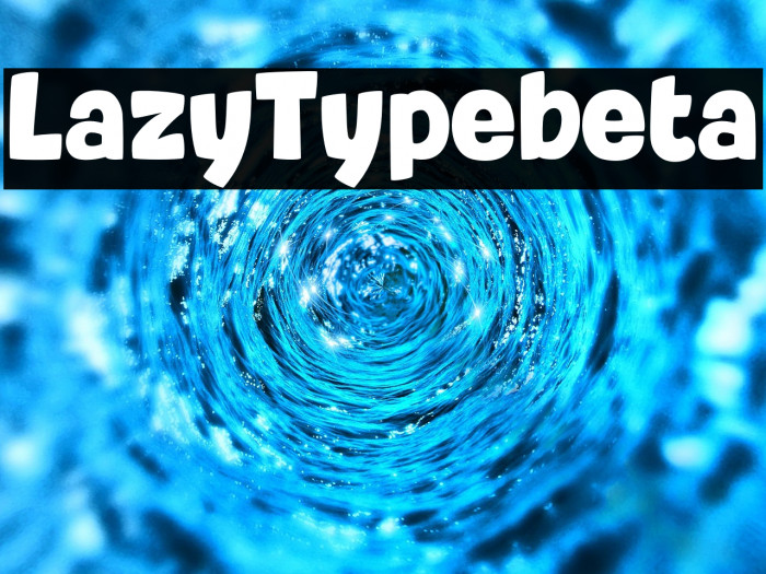 LazyTypebeta Example 1