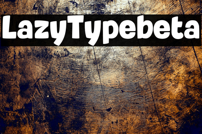 LazyTypebeta Example 2