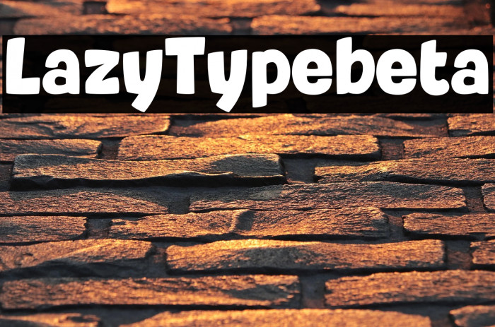 LazyTypebeta Example 3