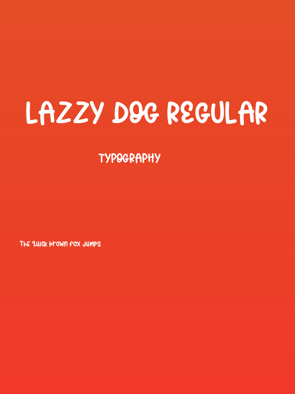 Lazzy Dog Regular Poster