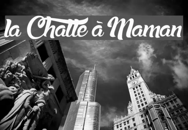 la Chatte à Maman Font examples