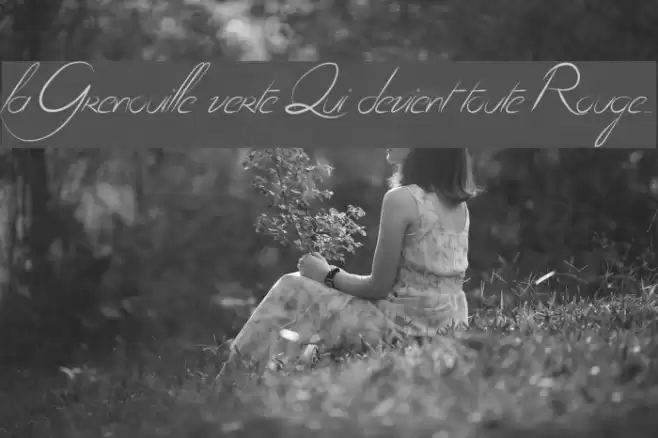 la Grenouille verte Qui devient toute Rouge... Schriftart examples