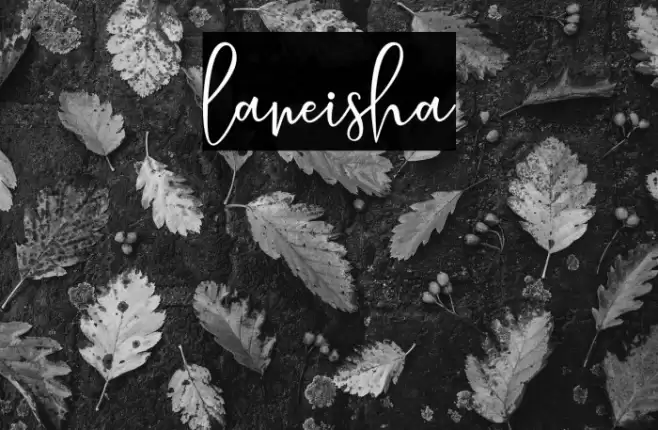 laneisha Font examples