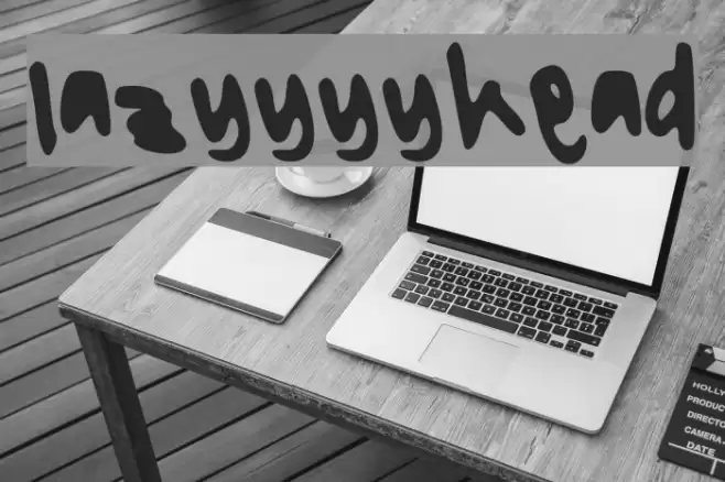 lazyyyyhead Font examples