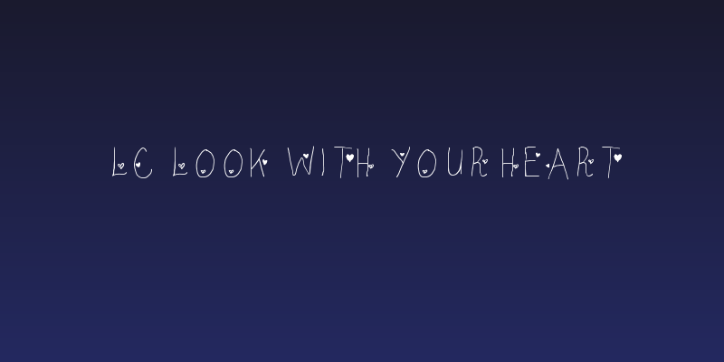 LC Look With Your Heart Social Header