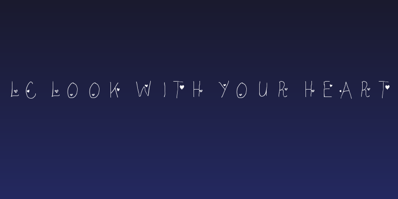 LC Look With Your Heart Social Header