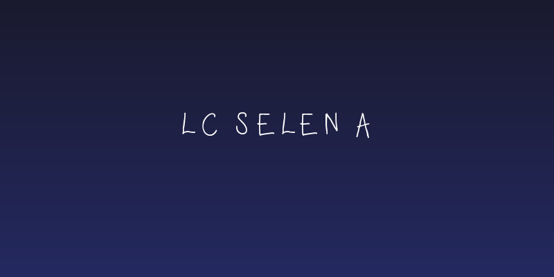 LC Selena Social Header