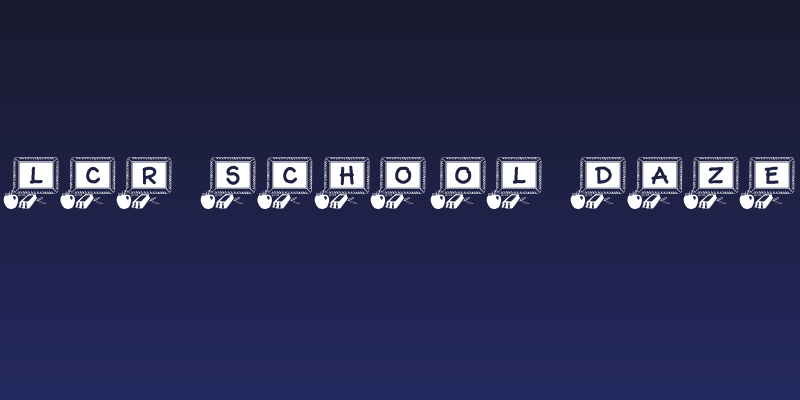 LCR School Daze Social Header