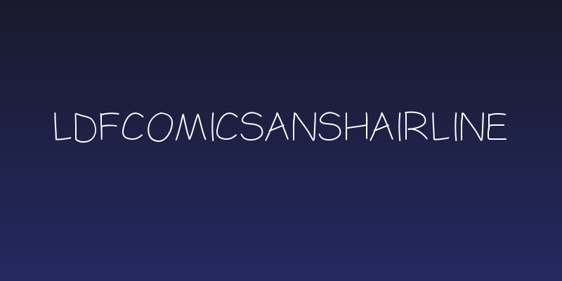 LDFComicSansHairline Social Header