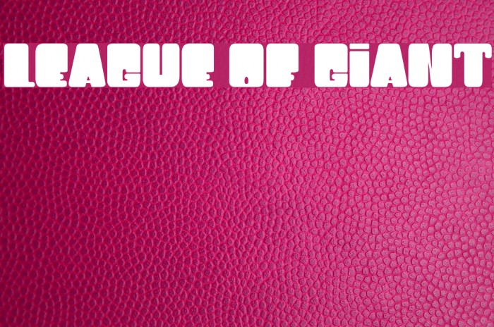 LEAGUE OF GIANT Example 3