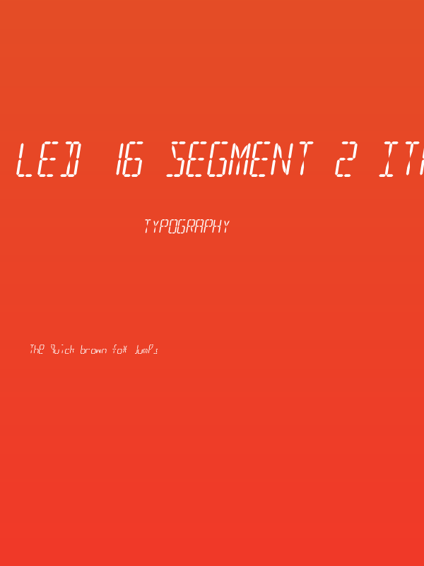 LED 16 Segment 2 Italic Poster