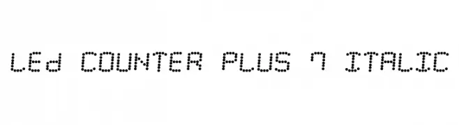LED Counter Plus 7 Italic  नि: शुल्क फ़ॉन्ट्स डाउनलोड