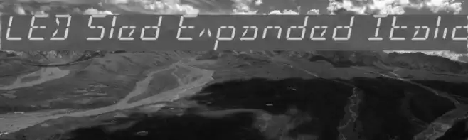 LED Sled Expanded Italic 字体 examples