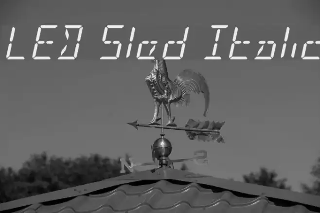 LED Sled Italic Example 2