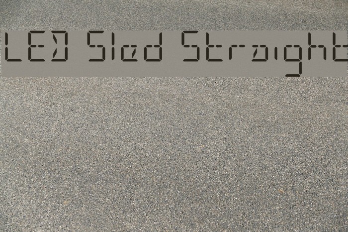 LED Sled Straight Font examples